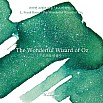 Wearingeul Inks The Wonderful Wizard of Oz by L. Frank Baum - 30ml Ink Bottle